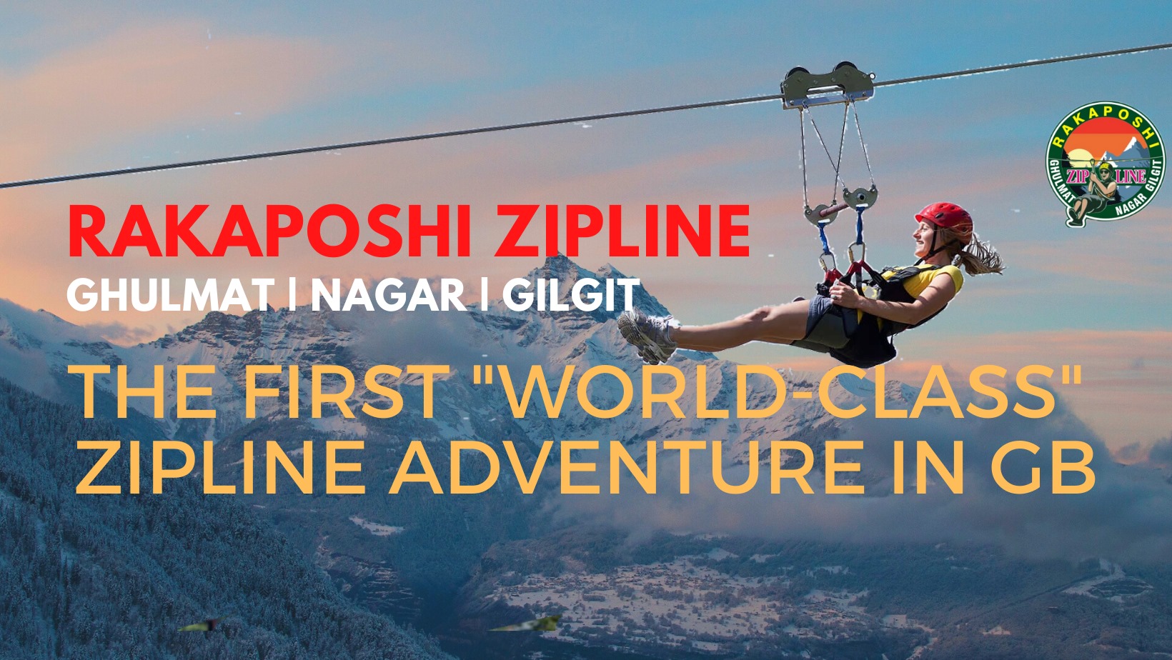 Rakaposhi Zipline
